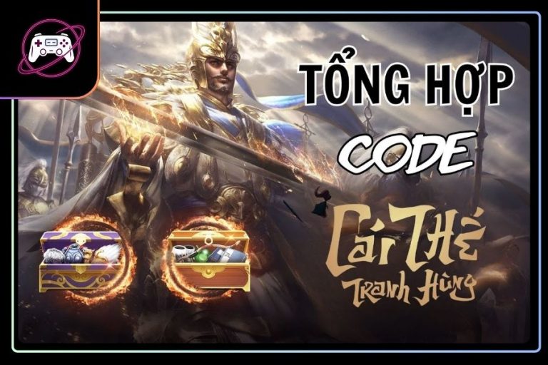 nhập code Cái Thế Tranh Hùng